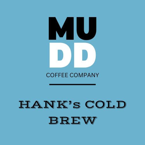 Hank's Cold Brew
